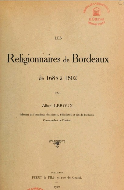 Lire la suite à propos de l’article Histoire de l’Église Réformée de Bordeaux de 1685 à 1802