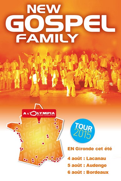 New Gospel Family en Gironde du 4 au 6 Août 2015