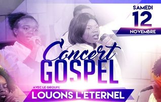 You are currently viewing Concert Gospel  « Louons l’Éternel » à Bordeaux le 12 novembre 2016