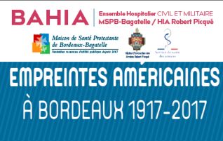 Lire la suite à propos de l’article Colloque 1917-2017 : empreintes américaines à Bordeaux